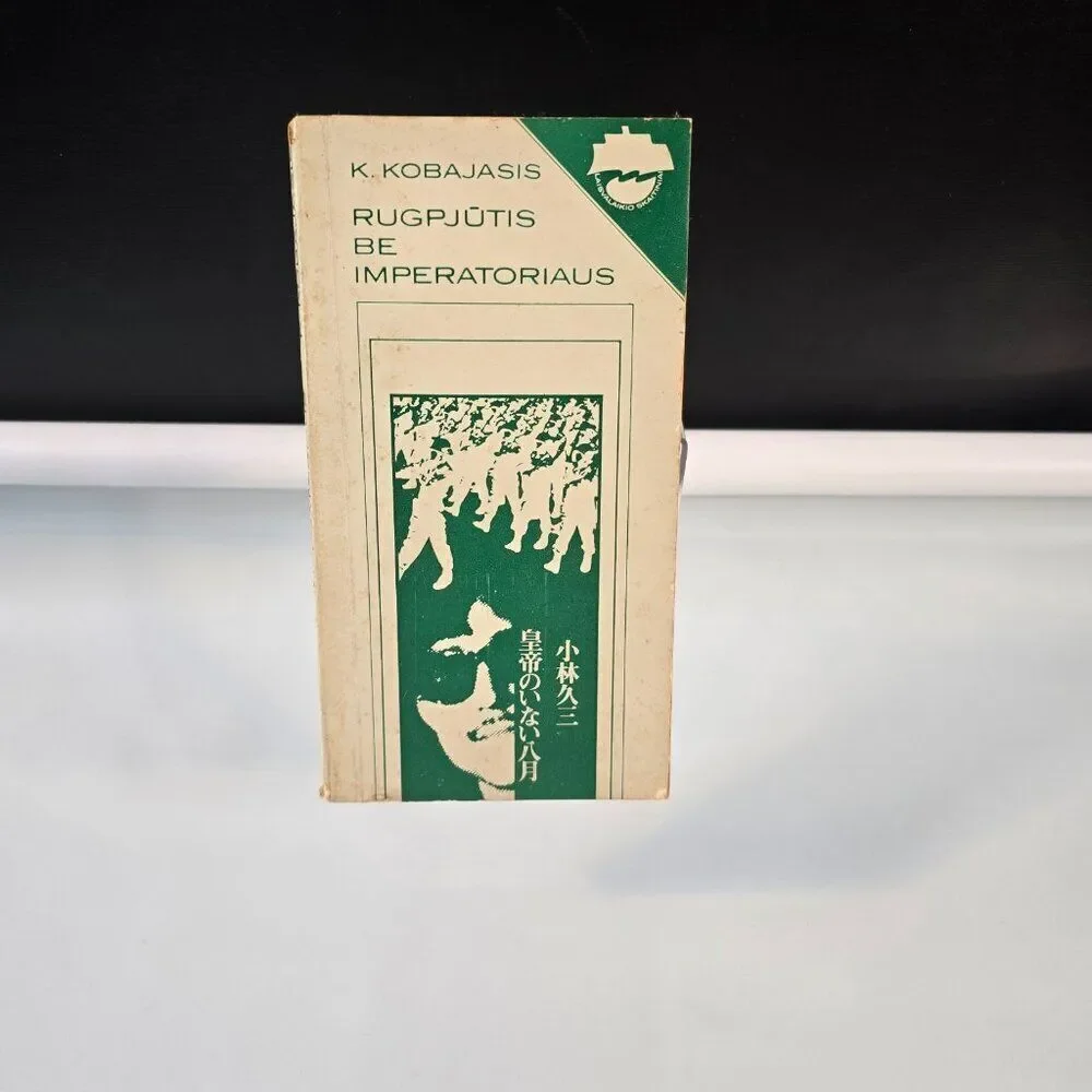 K Kobayashi Rugpjūtis Be Imperatoriaus Book In Lithuanian Language Vintage 1984
